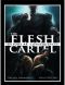 [The Flesh Cartel 04] • The Flesh Cartel - Episode #4 · Consequences